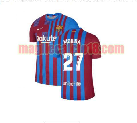 maglia barcellona 2021-2022 prima moriba 27