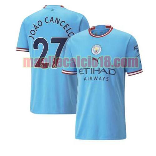 maglia manchester city 2022-2023 prima joao cancelo 27